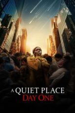 A Quiet Place: Day One (2024)